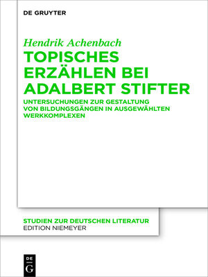 cover image of Topisches Erzählen bei Adalbert Stifter